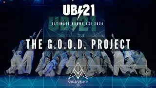 [2nd Place] The G.O.O.D. Project | Ultimate Brawl XXI 2024 [@VIBRVNCY Front Row 4K]