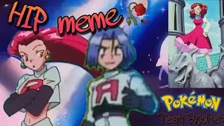 HIP meme | POK&Eacute;MON Team Rocket AMV | RocketShipping Day 2023