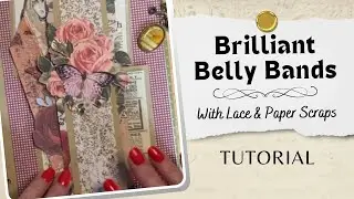 Brilliant Belly Bands  | TUTORIAL Add some pizzazz with these belly bands. Holds tags, cards & more.
