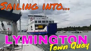 How to sail a boat to Lymington Town Quay