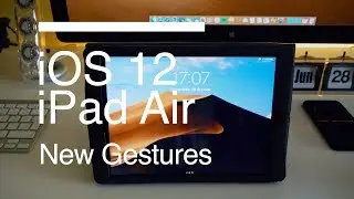 iOS 12 New Gestures on iPad Air