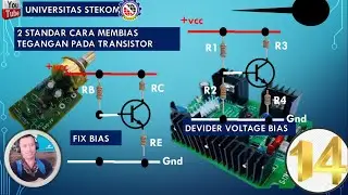 Part 1 Cara membias Tegangan Kerja Transistor  HYBRID Learning  Live Streaming Universitas STEKOM