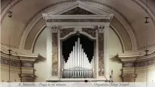 BENEDETTO MARCELLO – Fuga in Mi Minore