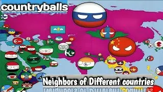 Top Country Neighbors You Didn't Know About (countryballs)