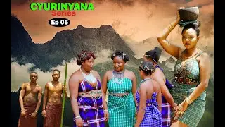 CYURINYANA SERIES EP 05:#HIGIRO ABIKIJE IBANGA RIKOMEYE CYURINYANA |RWANDAN SERIE 2025|Dir:@THE RICH