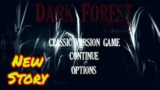 Dark Forest Lost Story SLENDERMAN Full Gameplay