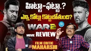 War 2 Movie Genuine Review by Film Critic GR Maharshi | NTR | Hrithik Roshan | iDream