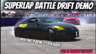 Superlap battle drift demo with lonestar drift in a stock 350z!