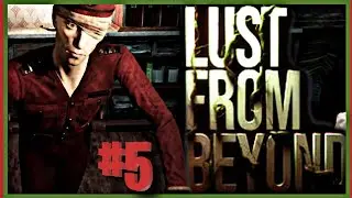 Секта В Отеле! 😲 ► Lust from Beyond ►#5 (4K) 18+ ХОРРОР