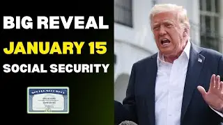 Big Reveal on January 15 &mdash; 2026 Social Security increase Details inside