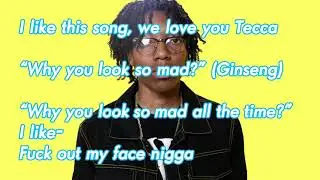 Lil Tecca - Why U Look Mad (Lyrics)