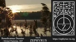 Benedicamus Domino by Michael Praetorius; Zephyrus; February 2020