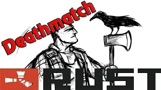 Rust - CoRust Deathmatch