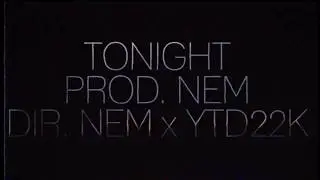 NEME$1$ - Tonight/Follow Me [VHS Version]