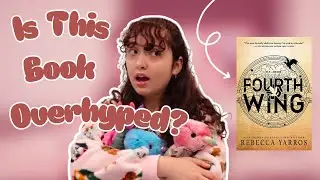 Fourth Wing RANT Review - Full Spoilers