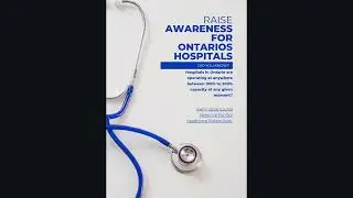 Speak Up For Ontario's Hospital Crisis Now