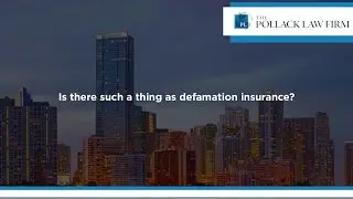 Is there such a thing as defamation insurance?