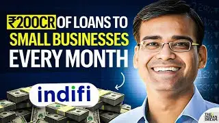 Digital Loans to Small Businesses | Story of Indifi | Alok Mittal, Founder & CEO | Episode 166