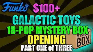 18 Funko Pop Mystery Box - Galactic Toys - Part 1| Speedy Andy