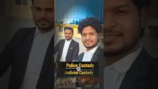 police custody vs judicial custody explanation #law #police #advocate #fy #viral #shorts #lawschool