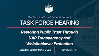 Restoring Public Trust Through UAP Transparency and Whistleblower Protection [supercut]