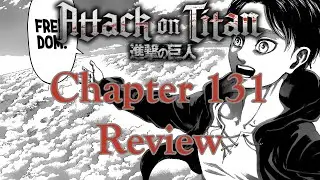 Attack on Titan Chapter 131 Review