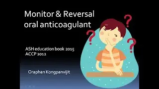 monitoring and reversal oral anticoagulant