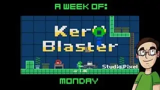 A Week of Kero Blaster with IndieGeek: Monday [Let's Blast!]