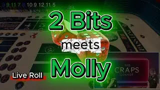 [CHANNEL MOVED] Craps Combo That Prints Green — 2 Bits Meets Molly
