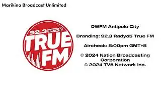 DWFM - 92.3 Radyo5 True FM Aircheck, 11/03/2024