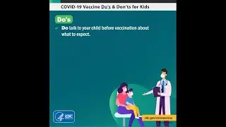 COVID-19 Vaccine Do's & Don'ts for Kids