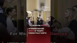 Attendees Discuss Impact of Trump's Foreign Policy Shifts #politics