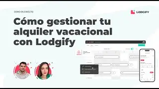 Demo en directo: C&oacute;mo gestionar tu alquiler vacacional con Lodgify