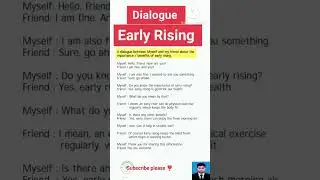 A dialogue on importance of early rising || Early Rising Benefits || Short Dialogue #conversation