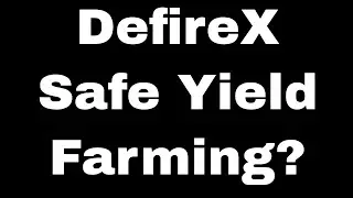 Defirex Safe Yield Farming - Defirex Review