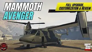 Mammoth Avenger Full Upgrade, Customization & Review | GTA 5 Online