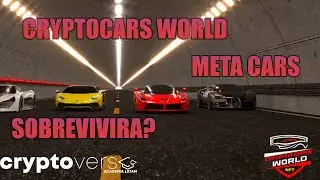 CRYPTOCARS WORLD, AHORA META CARS!! SOBREVIVIRA EL PROYECTO?