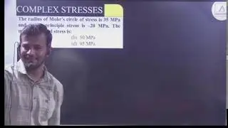 #L27#STRENGTH OF MATERIALS#COMPLEX STRESS# PHE/CGVYAPAM JE/SES AE#SSC/RRBJE#SAURABH SIR#
