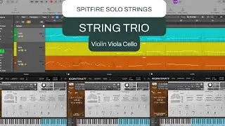 Putting SPITFIRE SOLO STRINGS through their paces | Classical Style String Trio