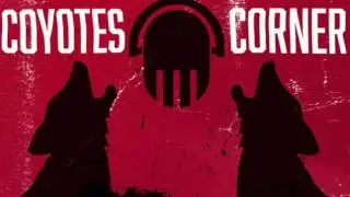 Coyotes Corner: Episode 40