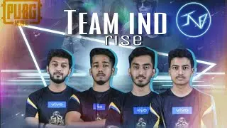 This video is dedicated to Team Ind (ScOut, Daljit,trance,kratos) | Pubg Mobile | Rise