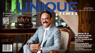 Dr. Siddeek Ahmed: Powering Nations with Purpose || UNIQUE TIMES