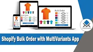 Приложение Shopify Bulk Order MultiVariants-Bulk Order