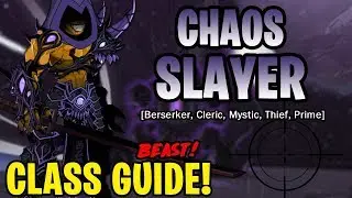 AQW - Chaos Slayer Class Guide (Enhancements, Class Skills, Combos, Soloing, Farming, PvP)