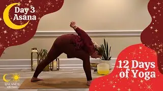 Day 3 Asana - 12 Days of Yoga
