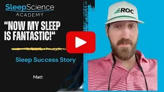 Matts Sleep Science Academy Review