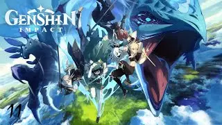Genshin Impact Walkthrough No Commentary Part 11