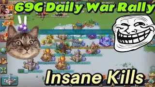 69G Eternal Guardians Daily War Rally Crazy Kills Counts || Lords Mobile