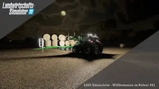 LS22 Zdziechow Let&acute;s Play (041) kein guter Tag zum Ballenladen