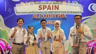 SPAIN - Chick Corea, Al Jarreau (Performance by ONE RHYTHM SURABAYA) | Band Competition NOUVEAU 2K22